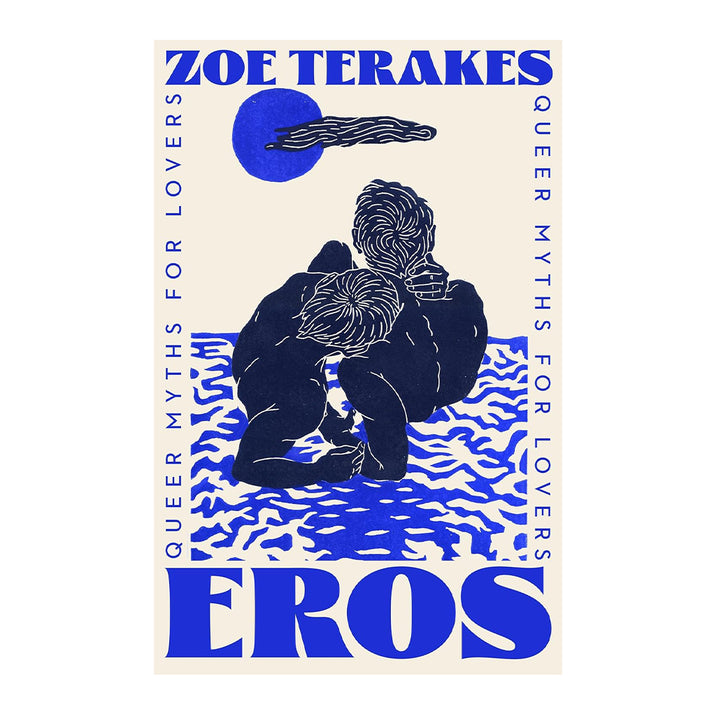 Eros: Queer Myths for Lovers