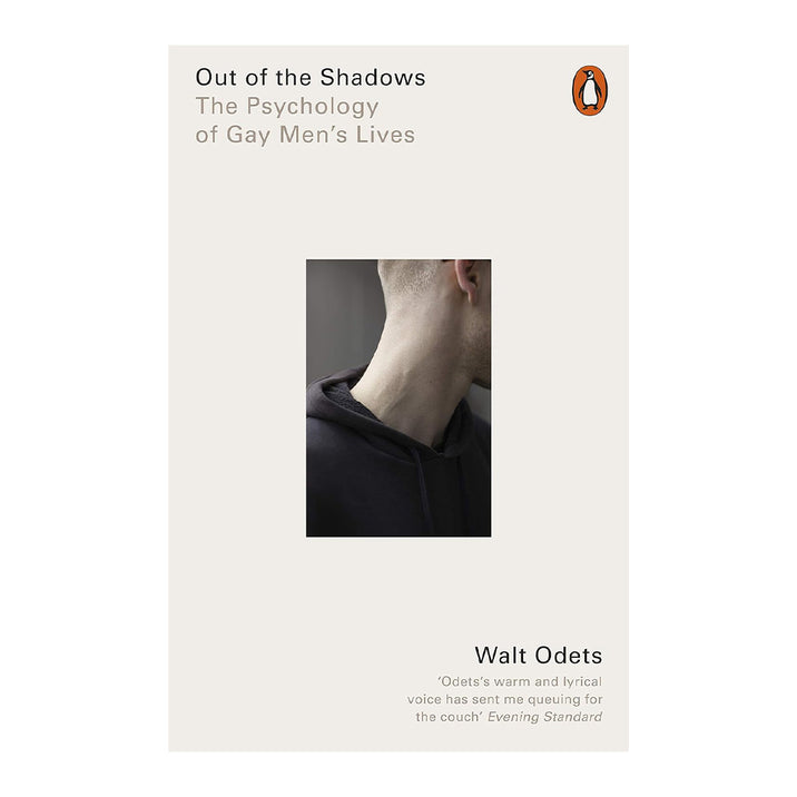 Out of the Shadows: The Psychology of Gay Men's Lives