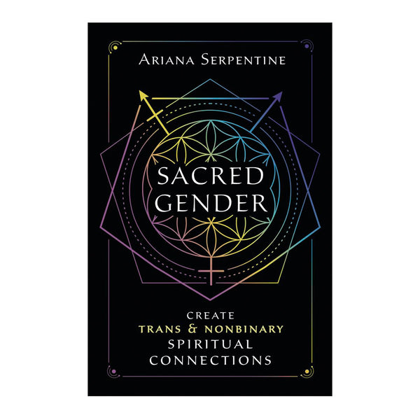 Sacred Gender: Create Trans & Non-Binary Spiritual Connections