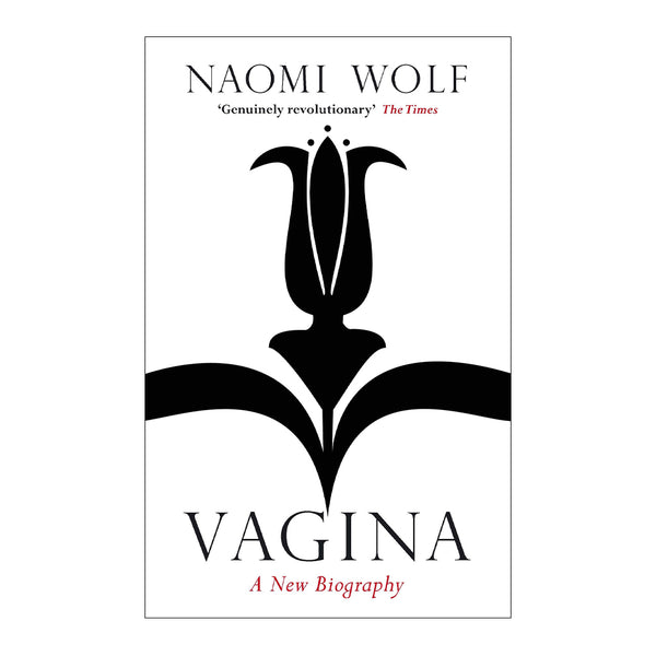 Vagina: A New Biography